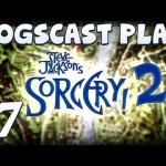 Sorcery 2! – The Hangover #7