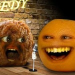 Annoying Orange – Comedy Clubbing
