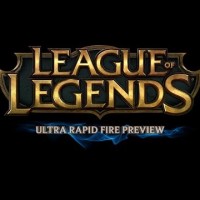 League of Legends – Ultra Rapid Fire Preview