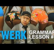Twerk Grammar Lessons!