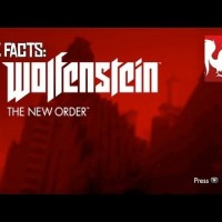 Five Facts – Wolfenstein: The New Order