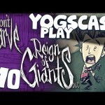 Don’t Starve with Sips: Reign of Giants 10 – Swirly Land