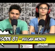 Vulgar Words | Runaway Thoughts Podcast #81