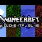 Minecraft: ELEMENTAL GUNS MOD – Earth, Wind, Fire, Water!
