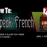 How To: Speak French