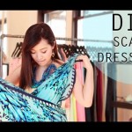 More Ways to Turn Your Scarf into 3 Dresses