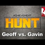 Achievement HUNT #33 – Geoff vs. Gavin