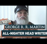 George R.R. Martin Writes The All-Nighter (All-Nighter 2014)