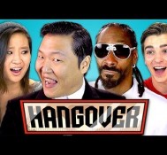 Teens React to PSY – Hangover feat. Snoop Dogg
