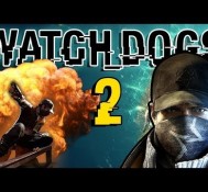 Watch_Dogs: STREAMING – Part 2