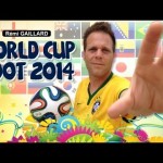 World Cup – Foot 2014 (Rémi Gaillard)