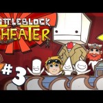 Battleblock Theater #3 – They Don’t Use Toilet Paper