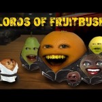 Annoying Orange HFA – Lords of Fruitbush