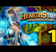 Let’s Play Hearthstone: Part 1