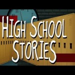 HIGH SCHOOL STORIES – Summer Shenanigans