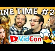 VidCon & The World Cup (Fine Time #25)