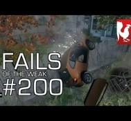 Fails of the Weak – Volume 200