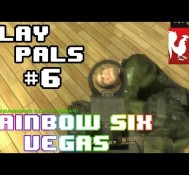 Play Pals #6 – Rainbow Six Vegas