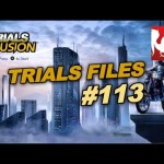 Trials Fusion: Trials Files #113