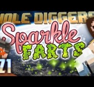 Minecraft – Hole Diggers 21 – Sparkle Farts