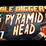 Minecraft – Hole Diggers 17 – Pyramid Head