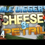 Minecraft – Hole Diggers 14 – Cheese And Petril