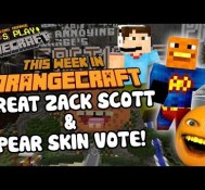 Let’s Play Minecraft – GREAT ZACK SCOTT & PEAR SKIN VOTE! – Orangecraft #6