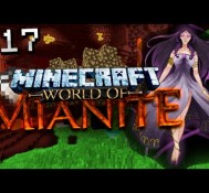 Minecraft Mianite: A HERO’S QUEST (Ep. 17)