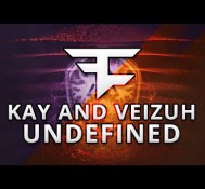 FaZe Veizuh & FaZe Kay: UNDEFINED by FaZe Furran #GoodbyeVeizuh