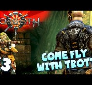 Nosgoth #3 – Come Fly With Trott