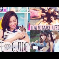 LIFE GUIDE : How to Make a Friend
