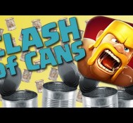 Clash of Clans parody “Clash of Cans”