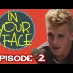 IN YOUR FACE with Jake Paul – Episode 2
