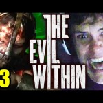 EVIL WITHIN – EVERYONE IS DEAD!! #3