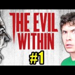 SCARY EVIL WITHIN GAMEPLAY COMMENTARY #1