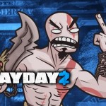 KRATOS IS MAD – PAYDAY 2 Random Moments