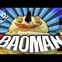 Baoman – Epic Meal Time
