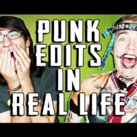 PUNK EDITS IN REAL LIFE! (with DREW MONSON)