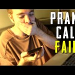 PRANK CALL *FAIL*!