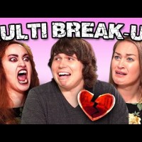 MULTI-BREAK UP! (Last Moments of Relationships #18)