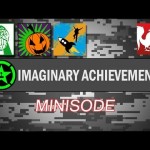 Imaginary Achievements – Minisode
