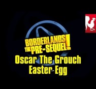 Borderlands The Pre-Sequel – Oscar the Grouch Easter Egg