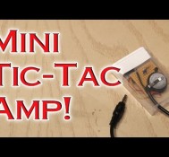 Mini Tic-Tac Amp!