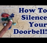 How to Silence Your Doorbell!
