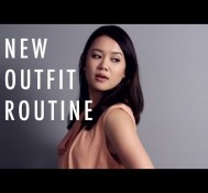 The New Outfit Routine