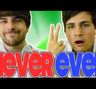 “NEVER HAVE I EVER” EPIC REMATCH!