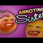 Annoying Orange – Annoying Sister (ft. Jess Lizama & Steve Zaragoza)
