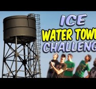 ICE WATER TOWER CHALLENGE (Ice Bucket Challenge)