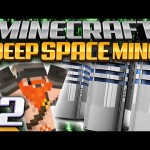 Minecraft – Deep Space Mine 2 – Loading In