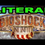 LITERAL BioShock Infinite Trailer